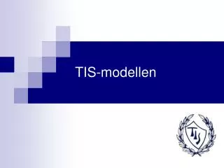 tis modellen