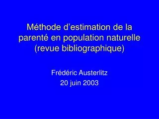 m thode d estimation de la parent en population naturelle revue bibliographique