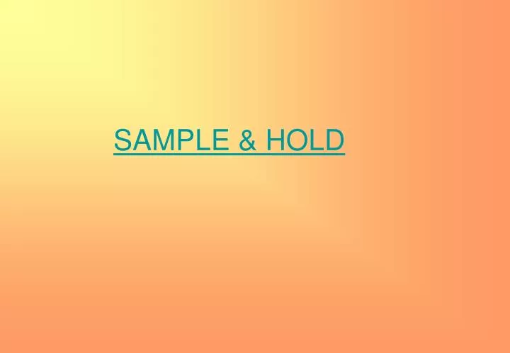 sample hold