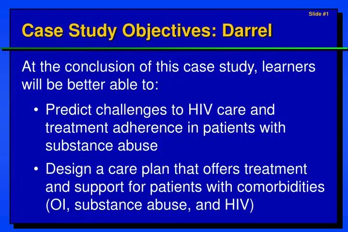 case study objectives darrel