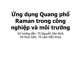 ng d ng quang ph raman trong c ng nghi p v m i tr ng