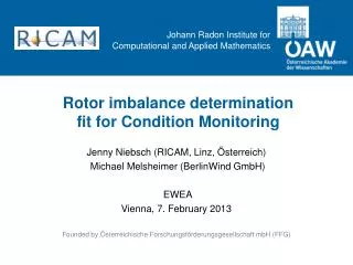 Rotor imbalance determination fit for Condition Monitoring