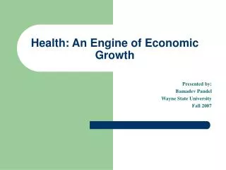 Health: An Engine of Economic Growth