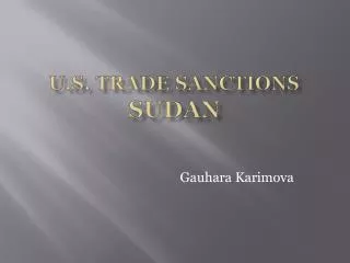 U.S. TRADE SANCTIONS Sudan