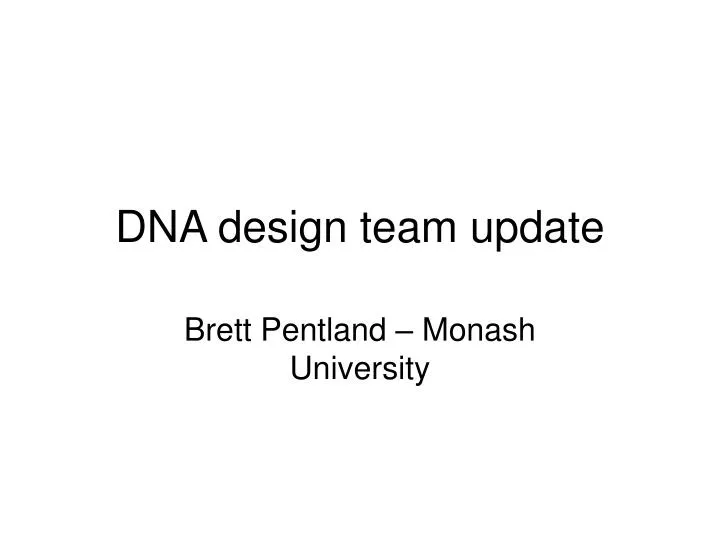 dna design team update