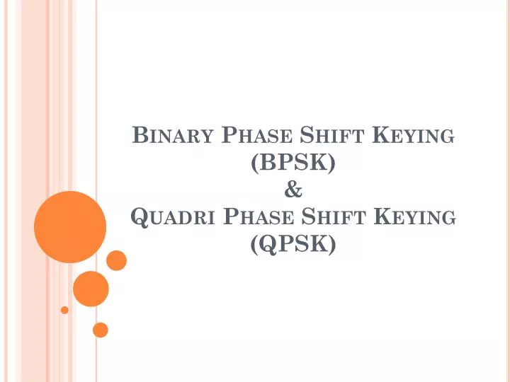binary phase shift keying bpsk quadri phase shift keying qpsk