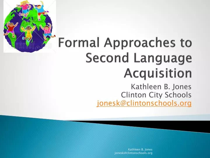 formal approaches to second language acquisition