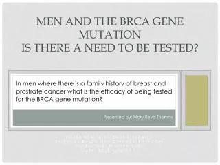 Men and the BRCA gene mutation Is there a need to be tested?