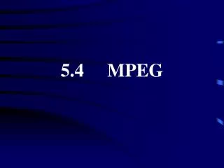 5 4 mpeg