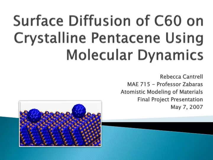 surface diffusion of c60 on crystalline pentacene using molecular dynamics