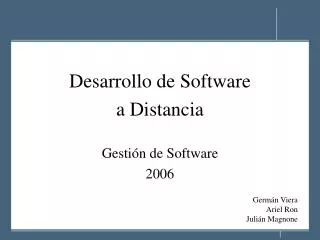 desarrollo de software a distancia gesti n de software 2006