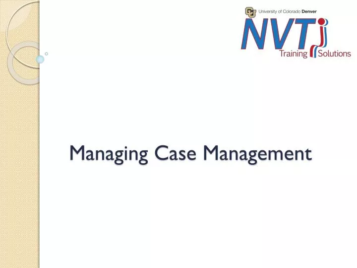 managing case management
