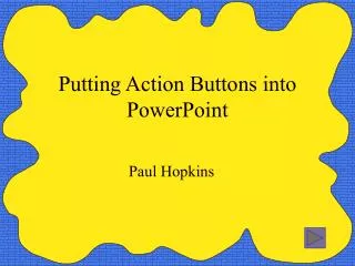 Putting Action Buttons into PowerPoint