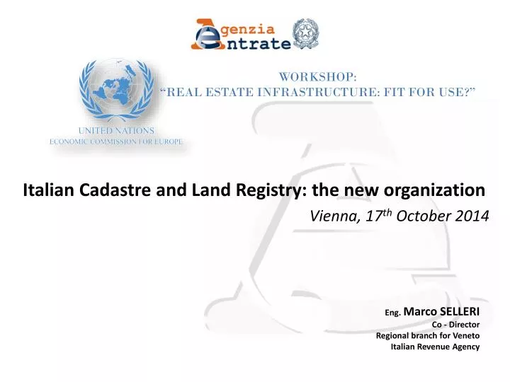 italian cadastre and land registry the new organization vienna 17 th october 2014