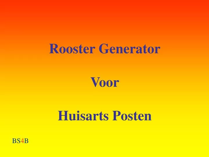rooster generator voor huisarts posten
