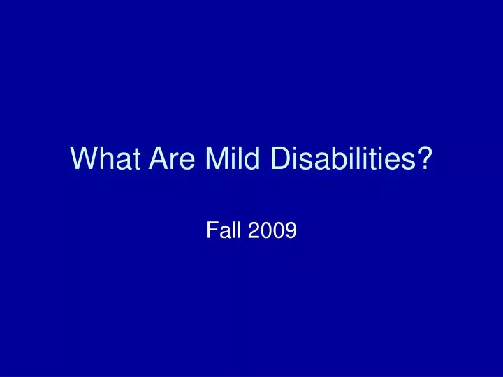 what are mild disabilities