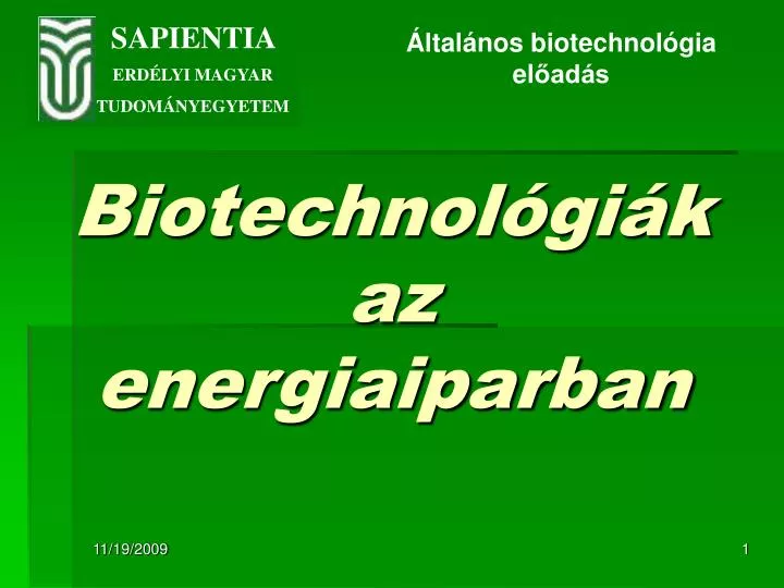 biotechnol gi k az energiaiparban