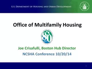 Office of Multifamily Housing