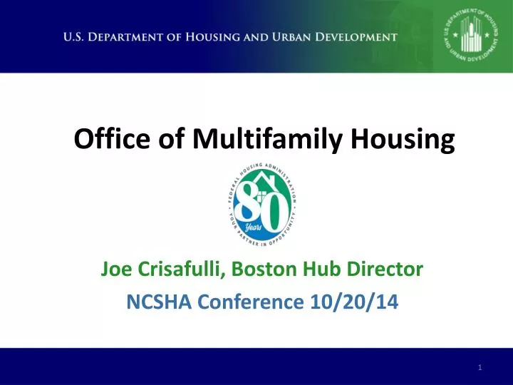 office of multifamily housing