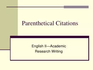 Parenthetical Citations