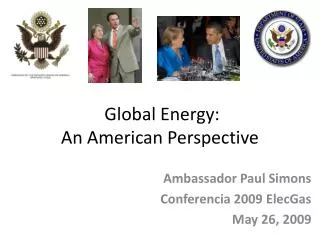 Global Energy: An American Perspective