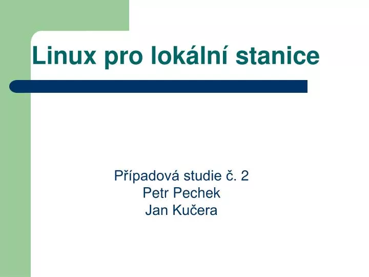 linux pro lok ln stanice