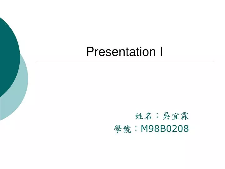 presentation i