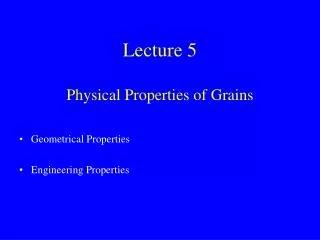 Lecture 5 Physical Properties of Grains