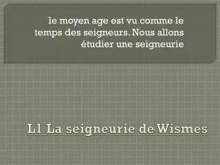 l1 la seigneurie de wismes