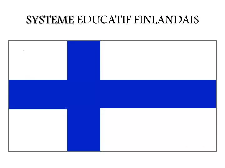 systeme educatif finlandais