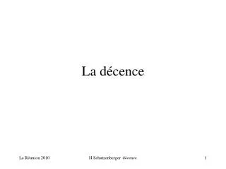 la d cence