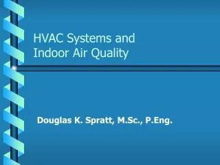HVAC Systems and Indoor Air Quality