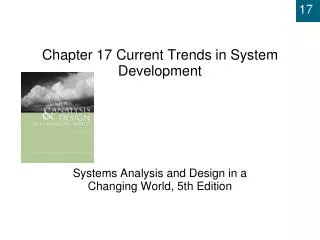Chapter 17 Current Trends in System Development