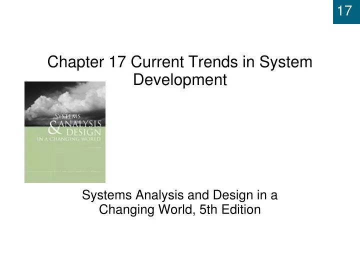 chapter 17 current trends in system development