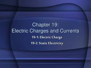 chapter 19 electric charges and currents