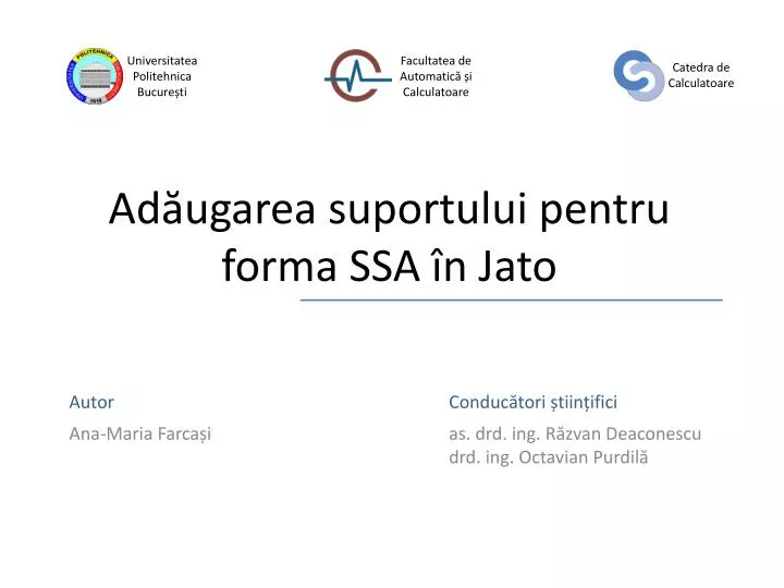 ad ugarea suportului pentru forma ssa n jato