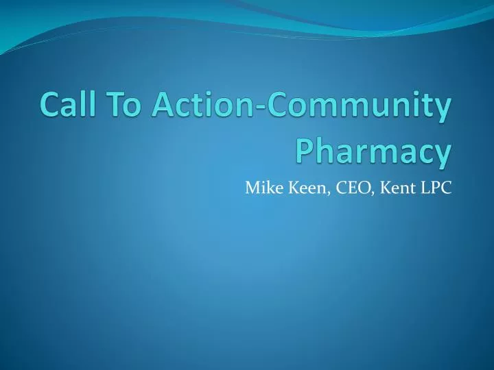 call to action community pharmacy