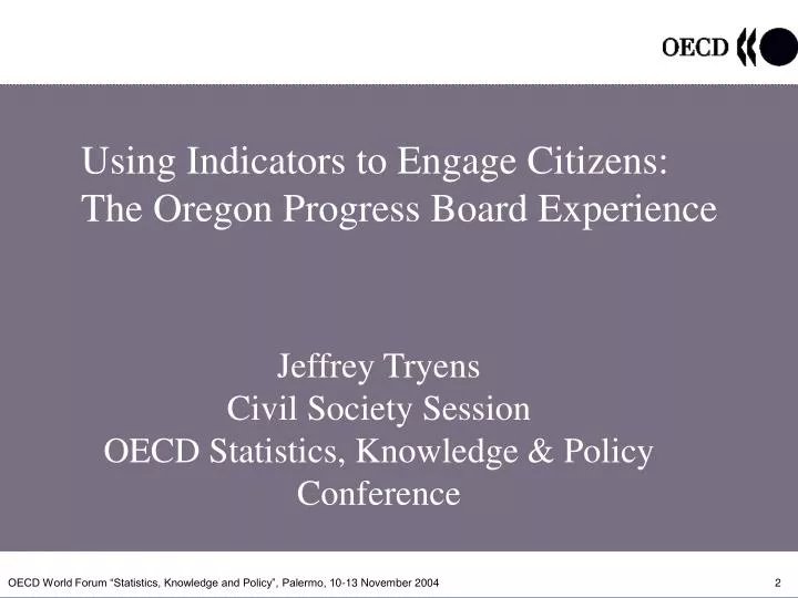 using indicators to engage citizens the oregon progress board experience