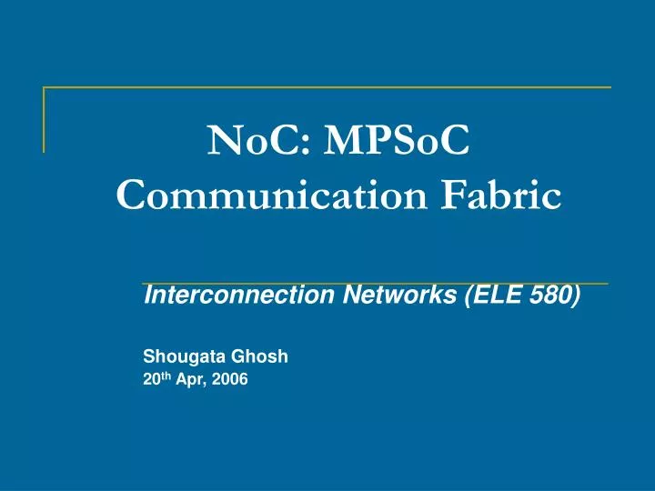 noc mpsoc communication fabric