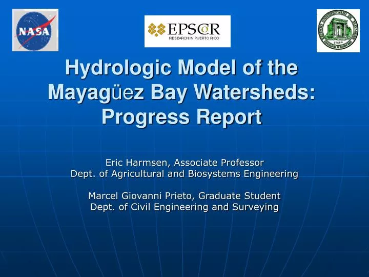 hydrologic model of the mayag e z bay watersheds progress report