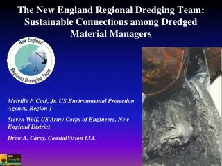 The New England Regional Dredging Team: Sustainable Connections among Dredged Material Managers