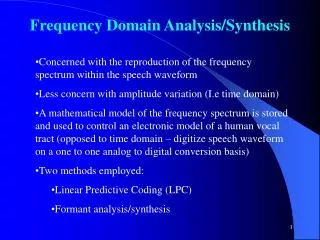 Frequency Domain Analysis/Synthesis