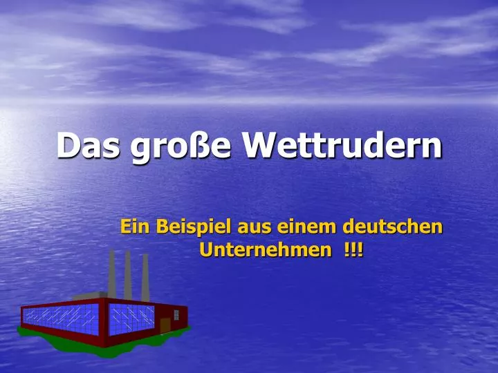 das gro e wettrudern