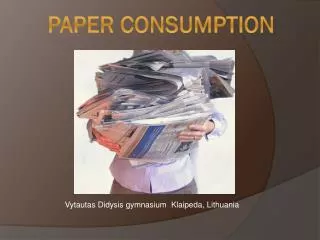 Paper Consumption