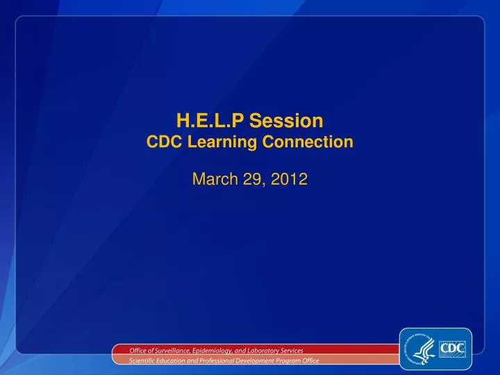 h e l p session cdc learning connection