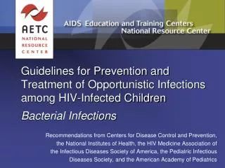 Recommendations from Centers for Disease Control and Prevention,