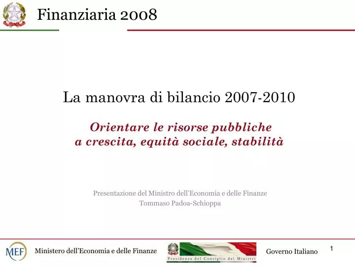 la manovra di bilancio 2007 2010 orientare le risorse pubbliche a crescita equit sociale stabilit