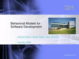 Behavioral Models for Software Development