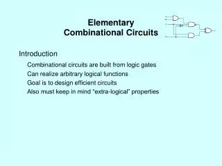 Elementary Combinational Circuits