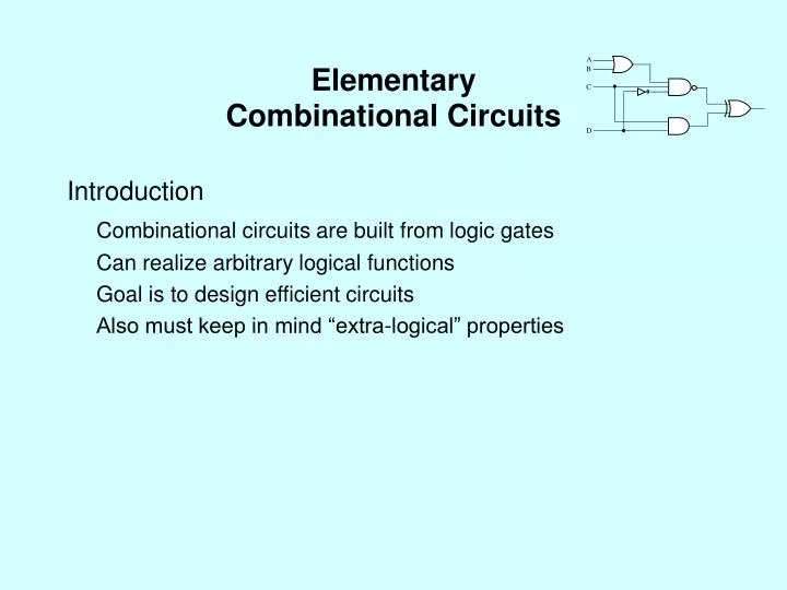 elementary combinational circuits